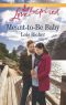 [Rocky Mountain Haven 01] • Meant-to-Be Baby